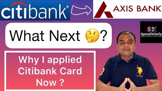 Citibank Credit Cards Axis Bank Deal: What Next for Customers? | Should you Apply Citibank Cards?