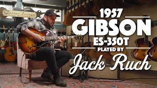 Video thumbnail for 1957 Gibson ES-350T played by Jack Ruch by Carter Vintage Guitars