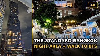The Standard Bangkok Mahanakhon - Night Area Walk + Chong Nonsi BTS | Thailand (