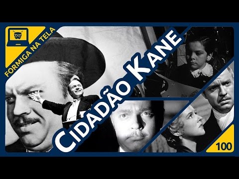 Cidadão Kane I Formiga na Tela - 100