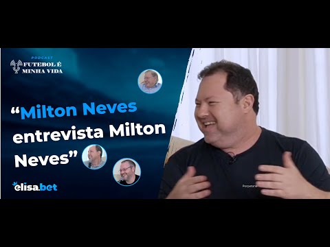 O dia que Milton Neves entrevistou Milton Neves | Futebol é Minha Vida