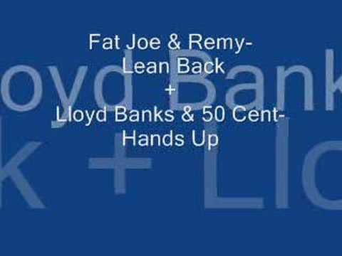 Lean Back Fat Joe & Remy-(Hands Up mash up)