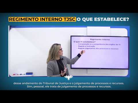 Regimento Interno TJSC, o que estabelece?