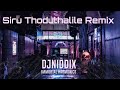 Siru Thoduthalile Remix
