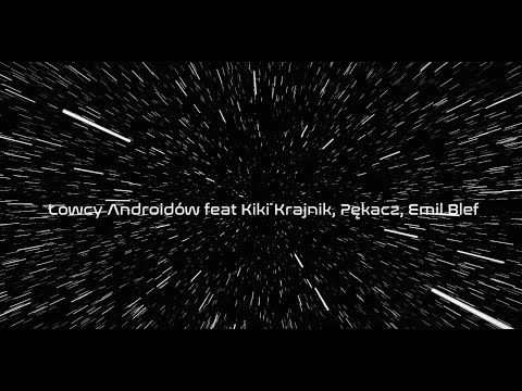 Parzel & Siódmy - Łowca androidów feat. Kiki Krajnik, Pękacz, Emil Blef