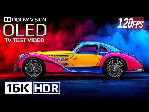 Pure Black OLED TEST 16K HDR 120fps Dolby Vision™ | Explosive Colors