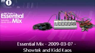 Essential Mix - 2009-03-07 - Showtek and Kidd Kaos