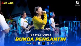 Download lagu BUNGA PENGANTIN | RATNA VIDIA ft ONE PRO | ERLANGGA AUDIO mp3 Download lagu BUNGA PENGANTIN | RATNA VIDIA ft ONE PRO | ERLANGGA AUDIO mp3