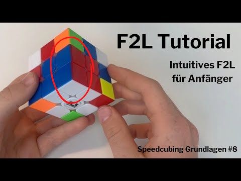 F2L Tutorial - Intuitive F2L for Beginners - Speedcubing Basics #8