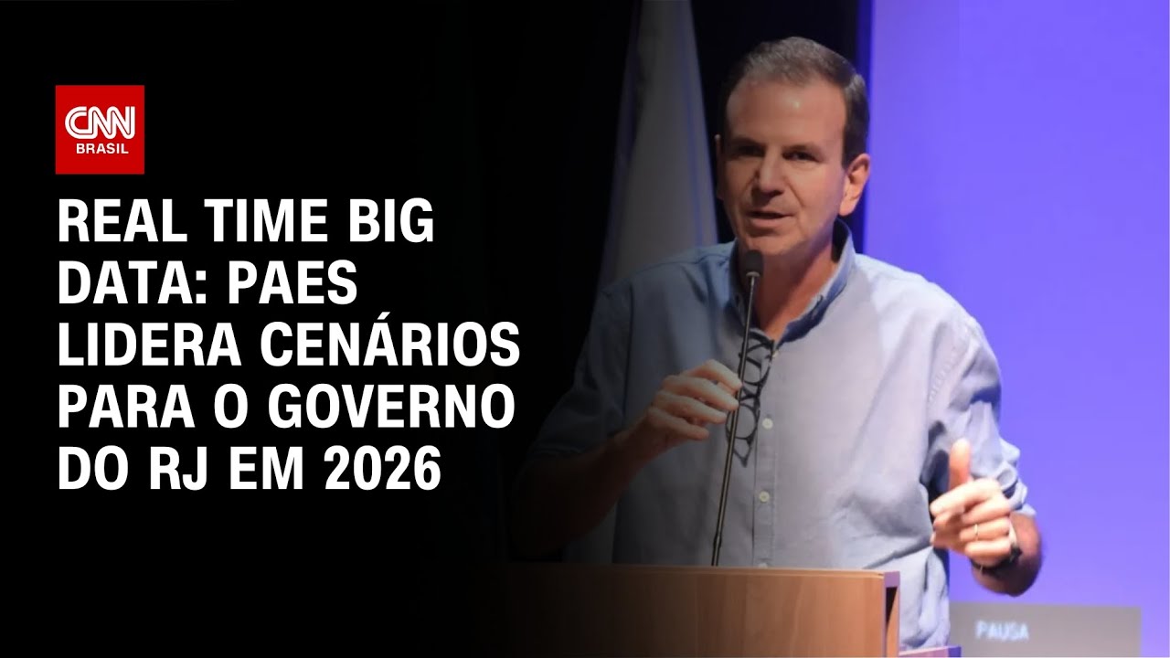 Real Time Big Data: Paes lidera cenários para o governo do RJ em 2026 | CNN NOVO DIA