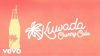 Kuwada - Cherry Cola (Audio)