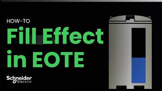How to configure fill animation in EcoStruxure Operator Terminal Expert? | Schneider Electric