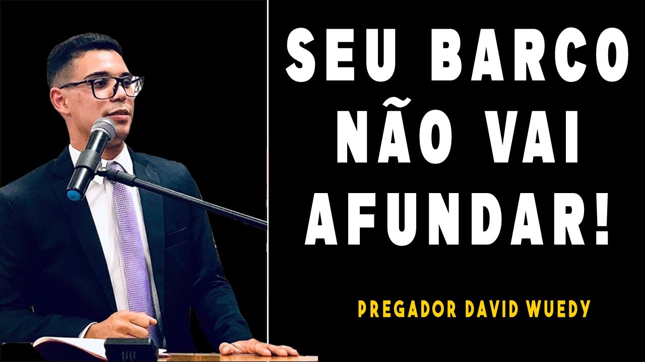 Seu Barco Não Vai Afundar - Marcos 6: 45-50 | Pregador David Wuedy | Cruzada Hope de Fé e Milagres