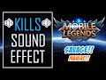 SAVAGE - ML Sound Effects | First Blood, Double Kill, Triple Kill, Maniac, Savage | Kills Part 1
