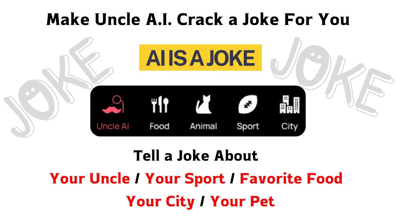 Make Uncle AI Crack a Joke For You Using AI Is A Joke | AI Is A Joke Demo