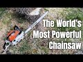The World's Most Powerful Chainsaw [The Stihl 090]