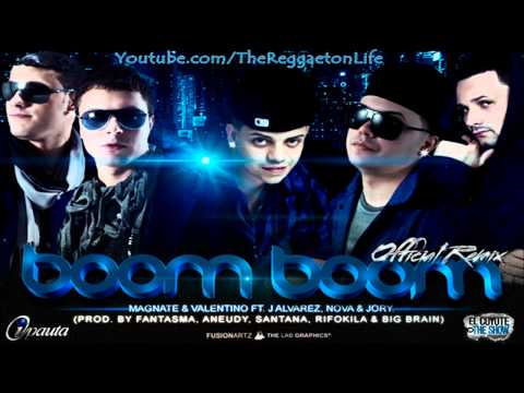 Boom Boom - Magnate & Valentino Ft. J Alvarez & Nova & Jory  [New Reggaeton @2011]