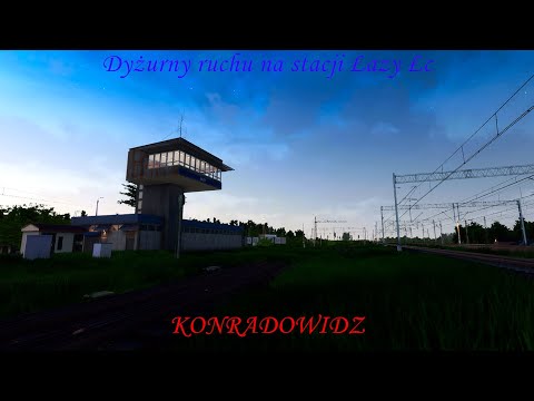 SIMRAIL #48 dyżurny ruchu na stacji Łazy Łc (cz.1/2)