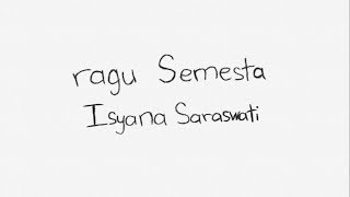 Download lagu ragu Semesta - Isyana Saraswati (Lirik Video) mp3
