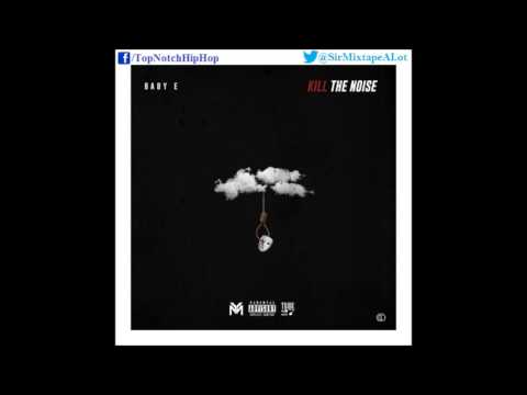 Baby E (Feat. Juicy J) - Baddest Bitch In The World [Kill The Noise]
