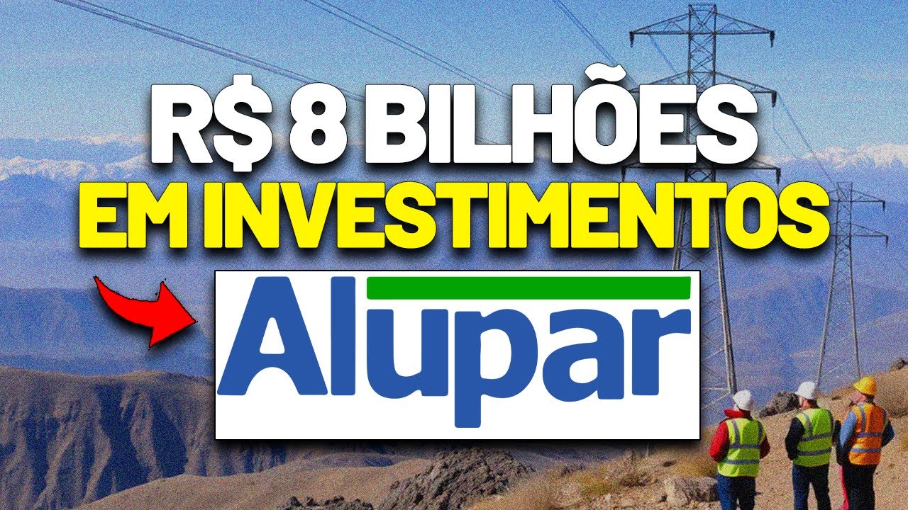 ⚡ALUPAR: Uma das melhores TRANSMISSORAS de ENERGIA da bolsa? ALUP11 ALUP4 ALUP3