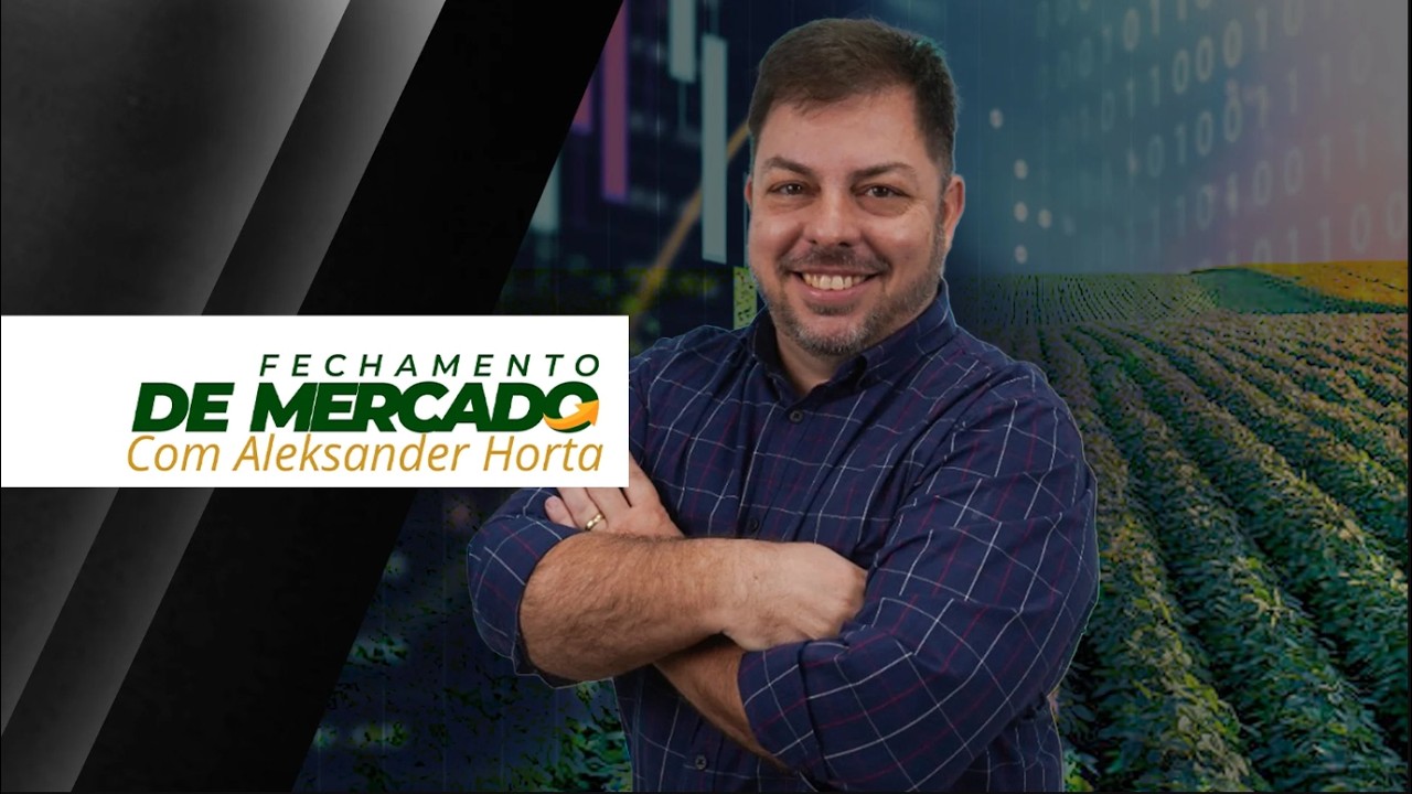 FECHAMENTO DE MERCADO - EDIÇÃO 07-08-2026