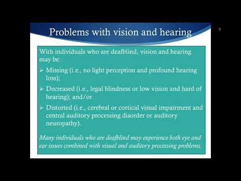 Why Deaf-Blindness & Autism Spectrum Disorders Look Alike - Part 2