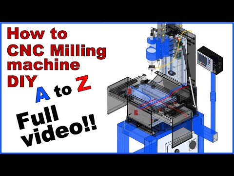How to CNC milling machine DIY, A to Z Full video