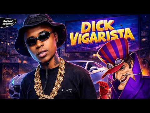 DICK VIGARISTA - Mc Meno K (DJ Gordinho da VF) Lançamento 2026