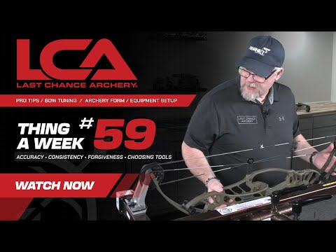 Thing A Week #59 – Setting Your Bow’s Timing