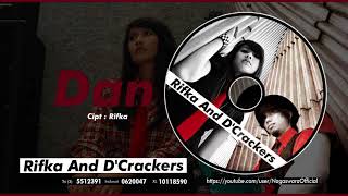Dan by Rifka And D’Crackers - cover art
