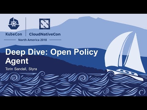 Deep Dive: Open Policy Agent