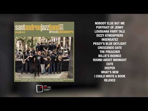 Sant Andreu Jazz Band & Joan Chamorro - Jazzing 9 Vol.3 [FULL ALBUM]
