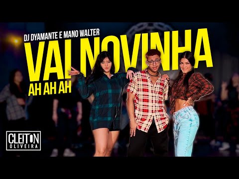 VAI NOVINHA AH AH AH - DJ Dyamante e Dj Rafael felix (COREOGRAFIA) Cleiton Oliveira
