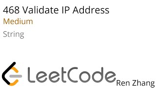 Leetcode 468 Validate IP Address