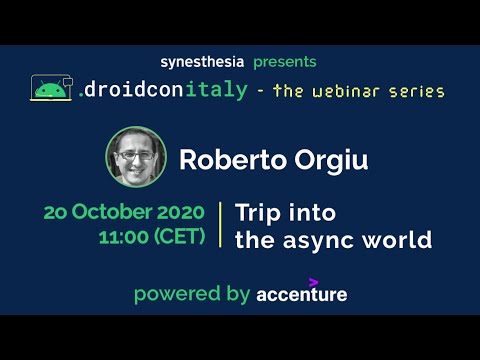 droidcon Italy webinar - Trip into the async world - Roberto Orgiu