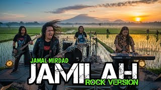 Download lagu JAMILAH - JAMAL MIRDAD ROCK VERSION || AI COVER LAGU #coverai  mp3