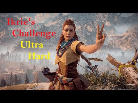 Horizon Zero Dawn - Ikrie's Challenge Ultra Hard