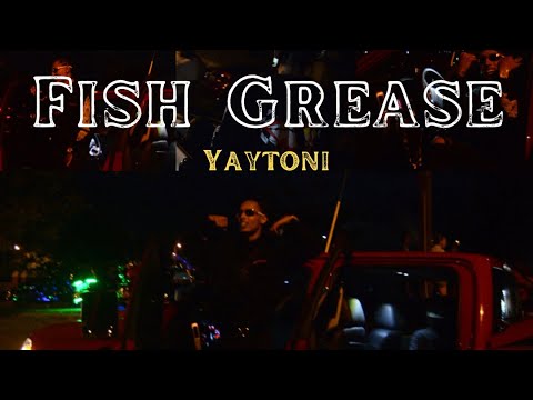 Yaytoni - Fish Grease (Official PROMO Video) shot by @iconickr8tion