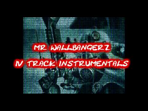 mr wallbangerz 4 instrumentals.mpg