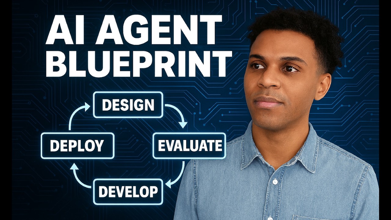 The AI Agent Development Blueprint | From Design to Production with Code