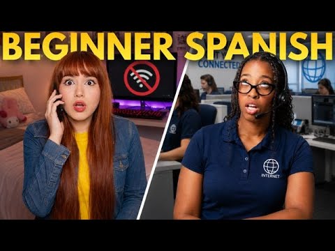 Beginner Spanish Story: "My Wi-Fi Stopped Working!”