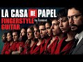 Money Heist OST on acoustic guitar in fingerstyle (cover with free tabs)