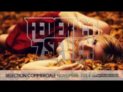 NOVEMBRE 2014 - SELECTION COMMERCIALE - FEDERICO SEVEN