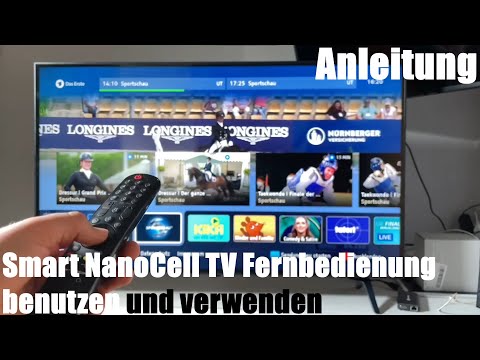 Smart NanoCell (NANO75) TV Fernbedienung benutzen und verwenden LG MR21GA Magic Remote Anleitung