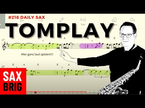 218 Tomplay - Neue Songs lernen mit der App Tomplay - eine kleine Einführung - DailySax #218