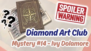 Worth It? Mystery (Spoilers!) Diamond Painting Review: Ivy Dolamore Mystery #14 from DAC