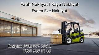 Fatih Nakliyat 0533 577 73 28 Şehir İçi Nakliyat | Evden Eve | Nakliye Ambarı En