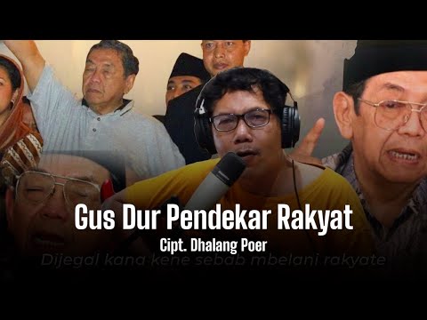 Gusdur Pendekar Rakyat -   Dhalang Poer  | Live Session