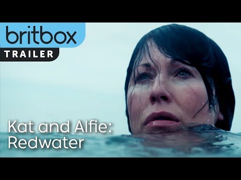 Kat and Alfie: Redwater | Trailer | BritBox